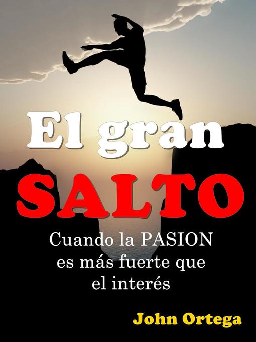 Title details for El Gran Salto by John Ortega - Available